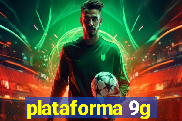 plataforma 9g